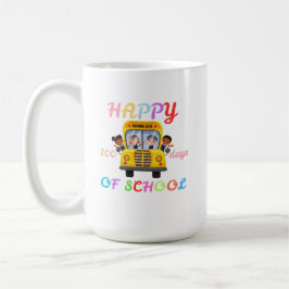 GLAD 100 DAGAR PÅ SKOLAN, TILLBAKA TILL SKOLAN KAFFEMUGG