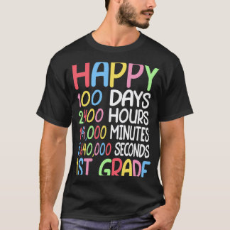 Glad 100 dagars skola Elev Lärare i första klass T Shirt