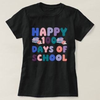 Glad 100 dagars skolgång t shirt