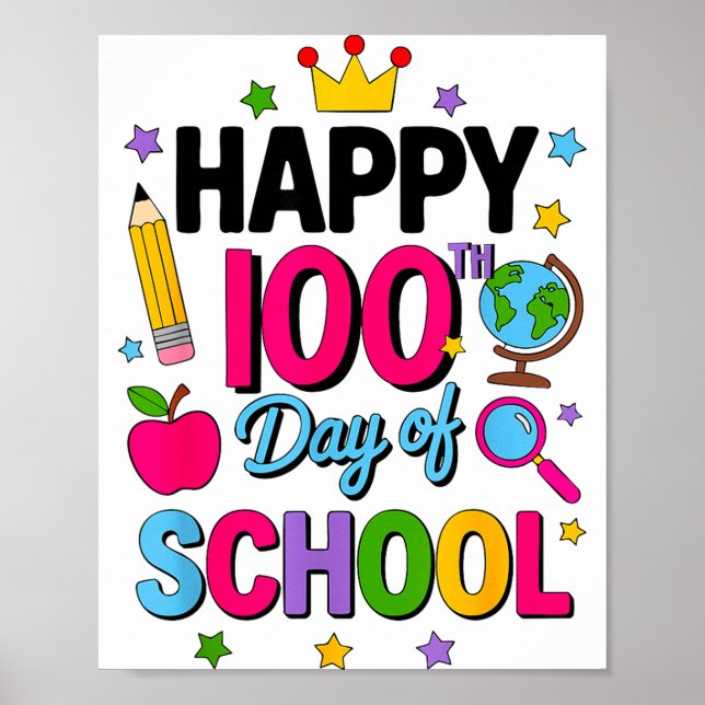 Glad 100:e dag i skolan 100 dagar smartare lärare poster (Framsidan)