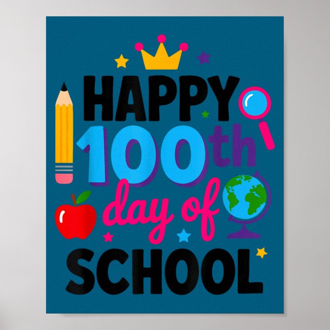 Glad 100:e skoldagen 100 dagar smartare lärare poster (Framsidan)