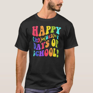 Glad 100 Skoldagar 100:e Dagen Lärare Math Fo T Shirt