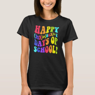 Glad 100 Skoldagar 100:e Dagen Lärare Math Fo T Shirt