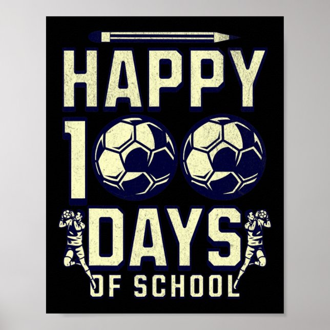Glad 100 Skoldagar Lärare 100:e dagens fotboll Poster (Framsidan)