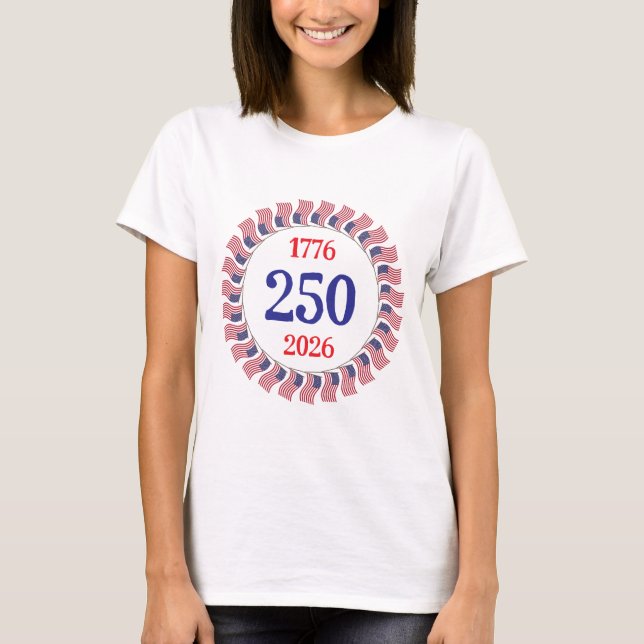 Glad 250-årsdag Amerika! Dam T-shirt 2 (Framsida)
