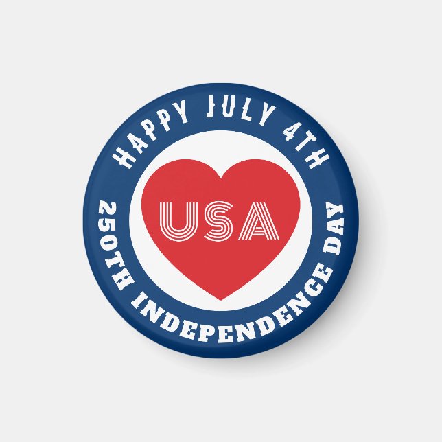 Glad 250-årsdag för självständighet 4 juli Kärlek  Magnet (Framsidan)