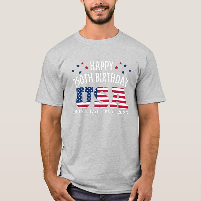 Glad 250-årsdag USA 4 juli T Shirt (Framsida)