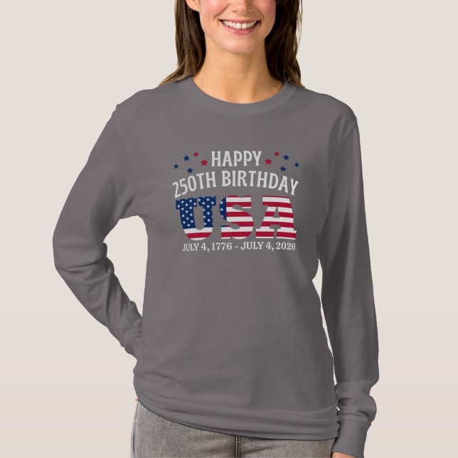 Glad 250-årsdag USA 4e juli T Shirt (Framsida)