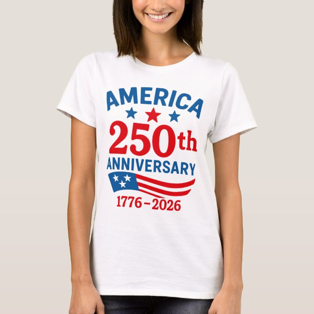 Glad 250-årsjubileum Amerika 4 juli  T Shirt (Framsida)
