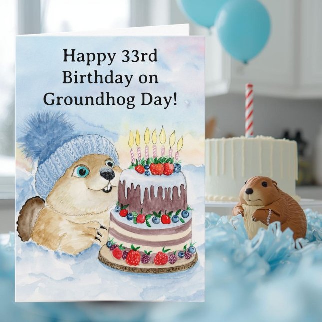  Glad 33-års Groundhog Day-födelsedag  Kort (Skapare uppladdad)