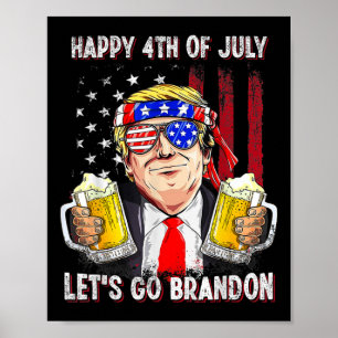 Glad 4:e Juli, Kom Igen Öl Brandon Trump Öl Poster