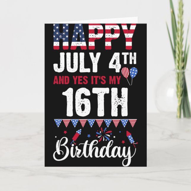 Glad 4:e juli och ja det är min 16-årsdag Ameri Kort (Framsida)