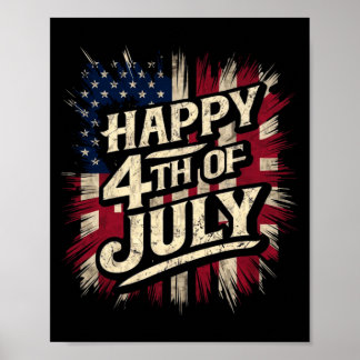 Glad 4:e Juli Patriotisk Amerikansk Flagga 4:e Poster