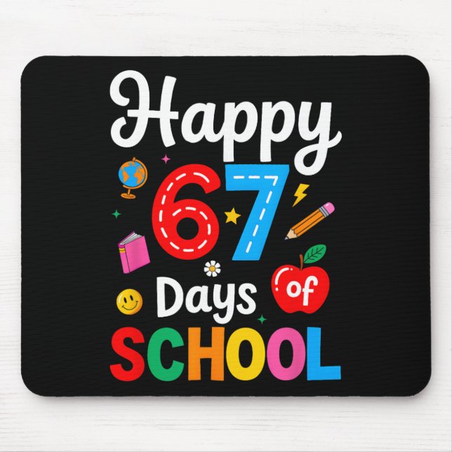Glad 67 dagar av skolan lärare barn rolig 67 meme musmatta (Framsidan)