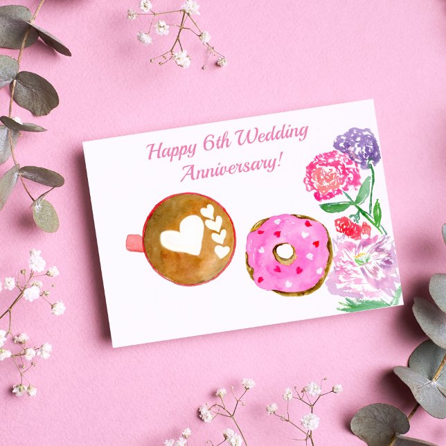 Glad 6-års bröllopsdag Latte Och Munk Kort (Skapare uppladdad)