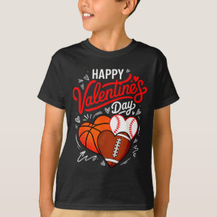 Glad Alla Hjärtans Dag Basketboll Baseboll Fotboll T Shirt