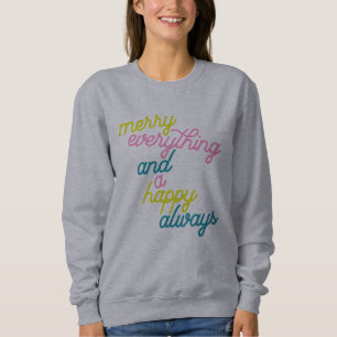 Glad Allting Lycklig Alltid Mint Rosa Högtid  T Shirt
