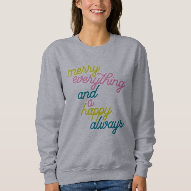 Glad Allting Lycklig Alltid Mint Rosa Högtid  T Shirt (Framsida)
