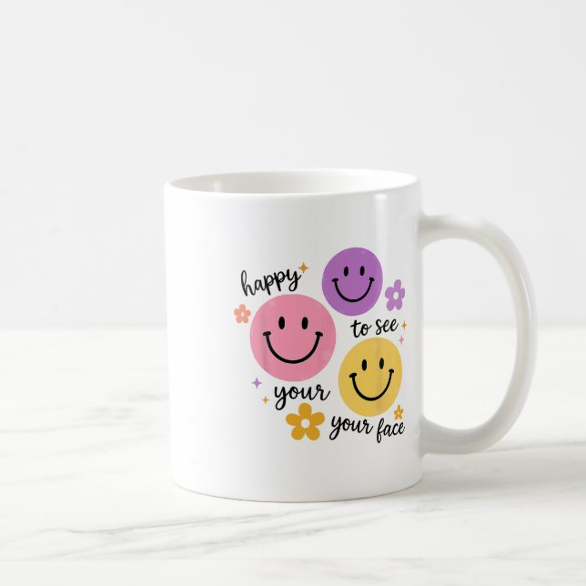 Glad att se ditt ansikte  kaffemugg (Höger)