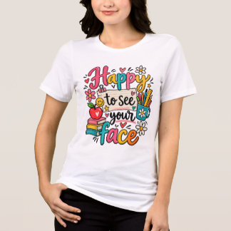 Glad att se ditt ansikte - Söt lärare tillbaka til T Shirt