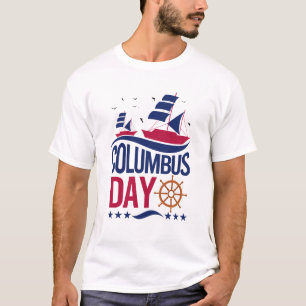 Glad Columbus Day T-shirt – Djärv, Patriotisk