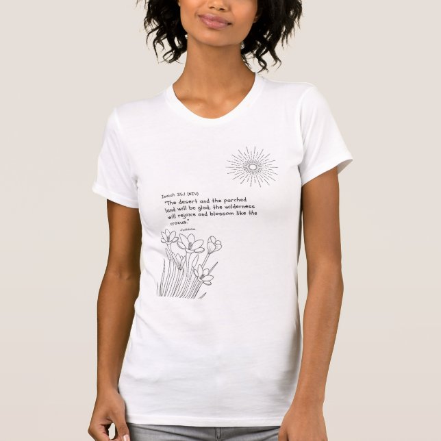 “Gläd dig och blomma” Skript-tröja för kvinnor T Shirt (Framsida)