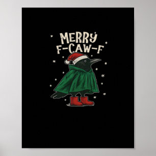 Glad F-Caw-F Poster