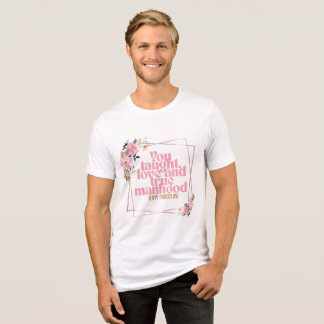 Glad fadersdag Blommig citatdesign | Du lärde T Shirt