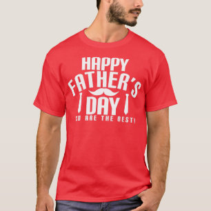 Glad fadersdag Du är den bästa roliga skägg T Shirt