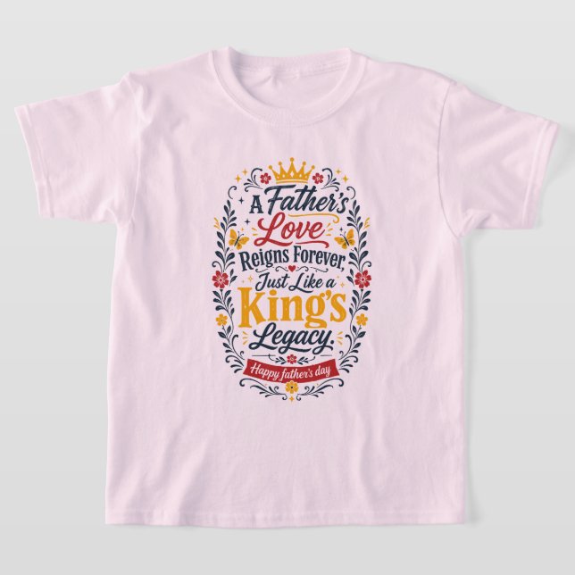 Glad fadersdag Königs arv T Shirt (Laydown)