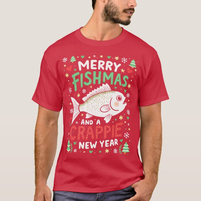 Glad Fishmas och ett crappie nytt år 2 T Shirt (Framsida)