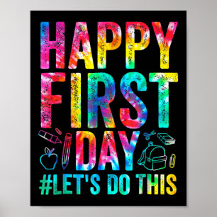 Glad första dag Let's Do This Välkommen Byck Till Poster