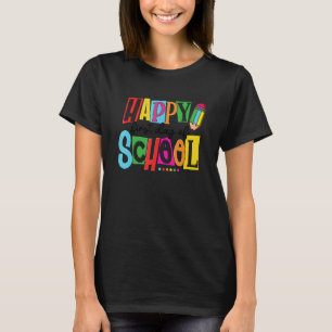 Glad första skoldagen Lärare Tillbaka till skolan T Shirt