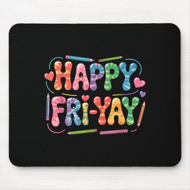 Glad Fre-dag Lärar Fre Yay Rolig Fredag Helg Musmatta (Framsidan)