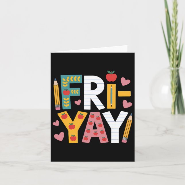 Glad Fre-dag Lärare Stek Yay Fredag Helg Söt  Kort (Framsida)