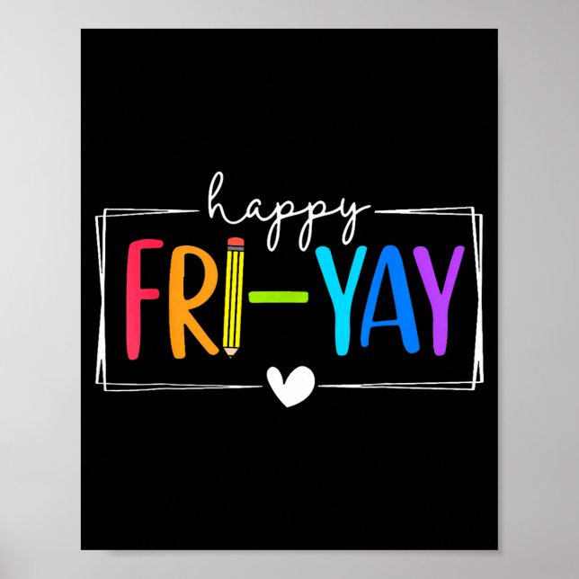 Glad Fre-dag Rolig Fre-Dag Lärare Elev Fredag Poster (Framsidan)