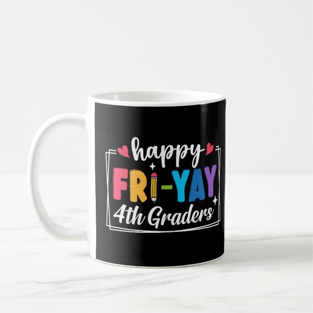 Glad Fredag 4:e klass Lärare Elev Fredagar Kaffemugg (Vänster)