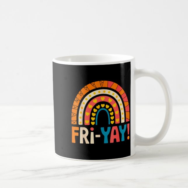 Glad fredag Fri-yay Lärare Skola Meme  Kaffemugg (Höger)