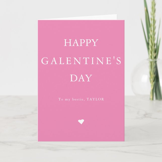 Glad Galentine-dagen till min bästa vän Helgkort (Framsida)