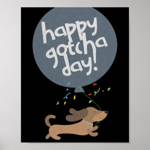 Glad Gotcha-dagen Hund Ny Valp Adoption Födelsedag Poster