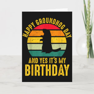 Glad Groundhog-dagen Och Ja Det Är Min Födelsedag Kort