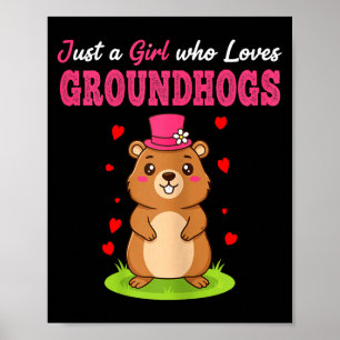 Glad Groundhog Day Bara En Tjej Som Älskar Groundh Poster