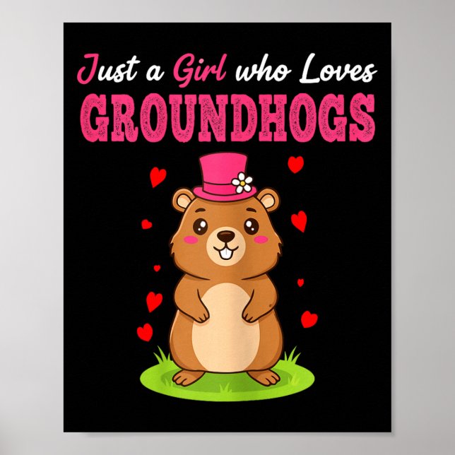 Glad Groundhog Day Bara En Tjej Som Älskar Groundh Poster (Framsidan)