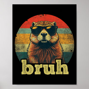 Glad Groundhog Day Bruh Meme Groundhog Tonåringar Poster