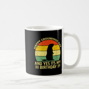 Glad Groundhog Day Ja Det Är Min Födelsedag Jordmu Kaffemugg