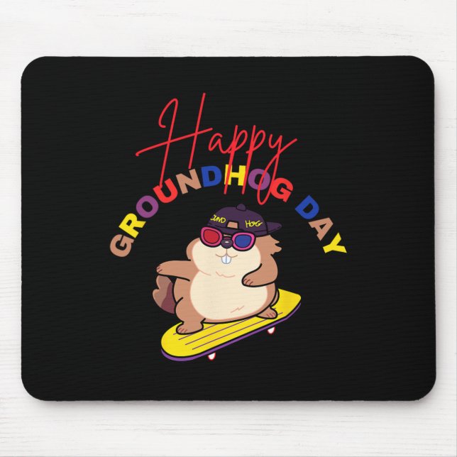 Glad Groundhog Day Rolig Groundhog Day Skateboard Musmatta (Framsidan)
