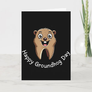 Glad Groundhog Day Tandläkar Vibes Söt Phils Tand Kort