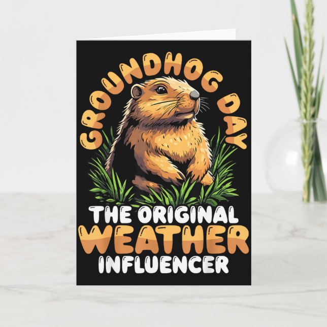 Glad Groundhog Day Väder Influencer Groundhog  Kort (Framsida)