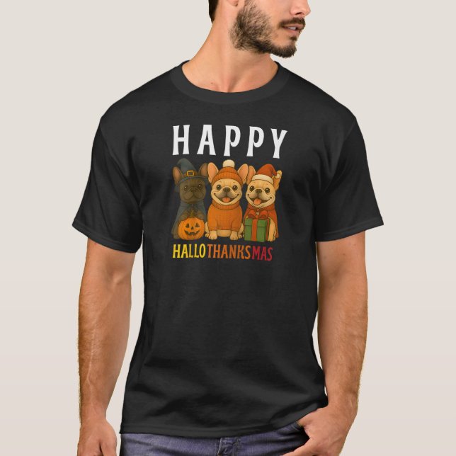 Glad Hallothanksmas Frenchie Söt Fransk Bulldog  T Shirt (Framsida)