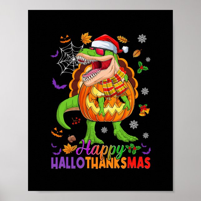 Glad Hallothanksmas T Rex Halloween Thanksgiving Poster (Framsidan)